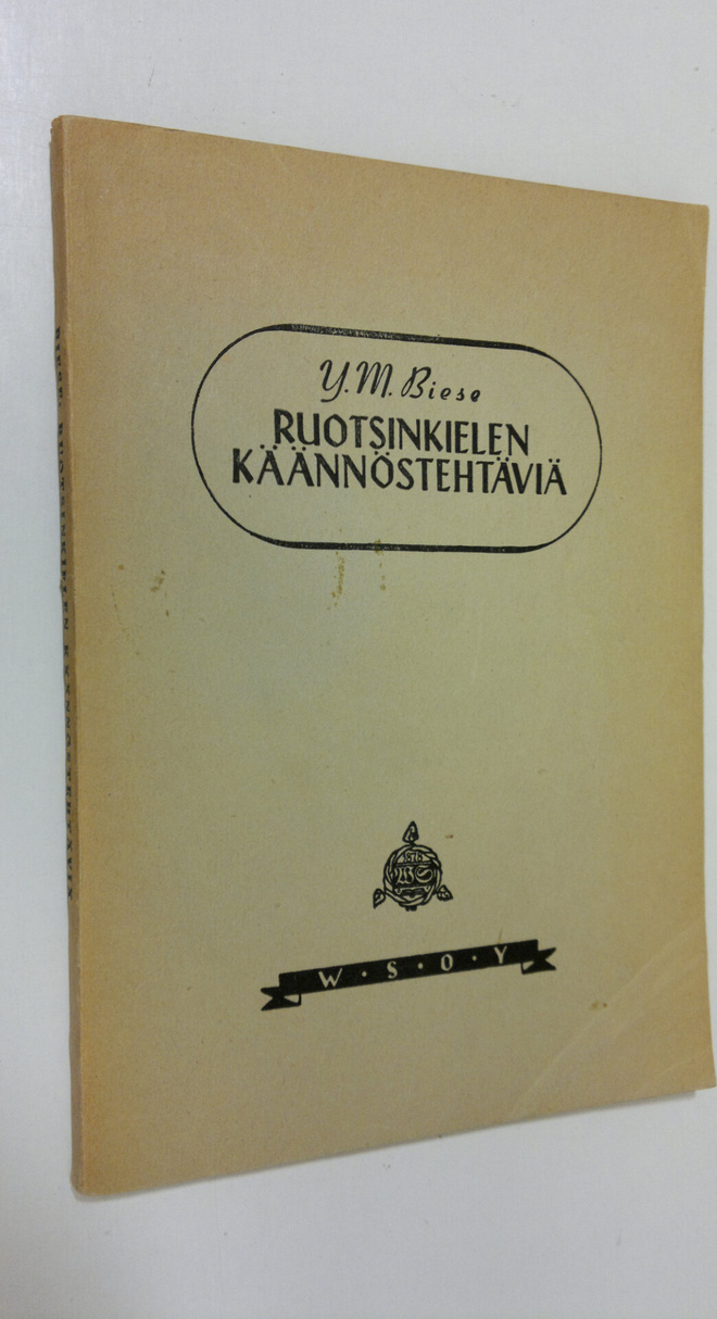 Y. M. Biese : Ruotsinkielen käännöstehtäviä