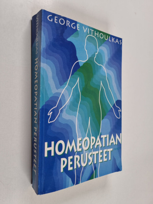 George Vithoulkas : Homeopatian perusteet