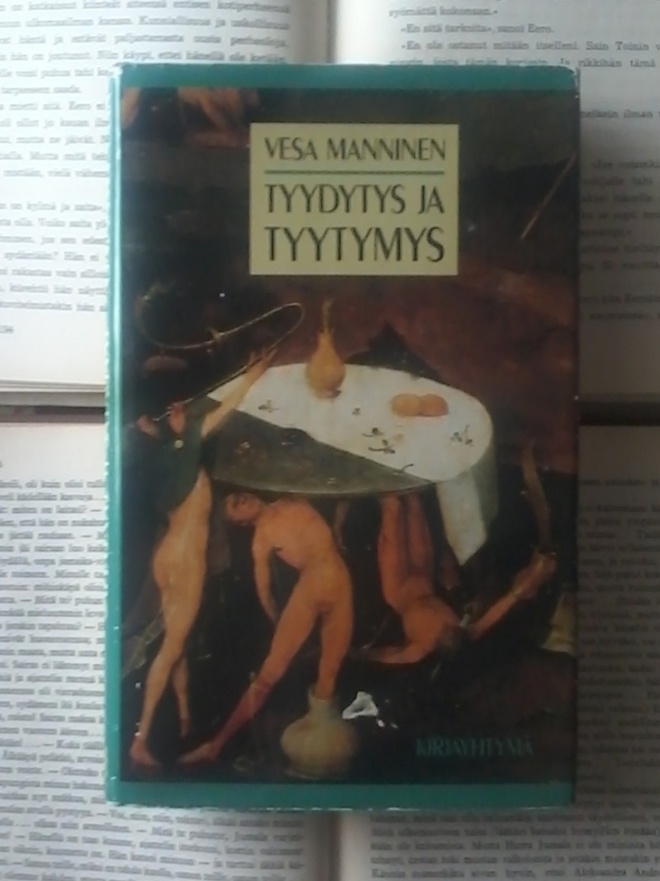Vesa Manninen - Tyydytys ja tyytymys: psykoanalyyttisia...