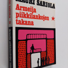 Mauri Sariola : Armeija piikkilankojen takana : Suomalais... - pikkukuva 1