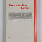 Merri Vik : Varo aaveita, Lotta! - pikkukuva 2