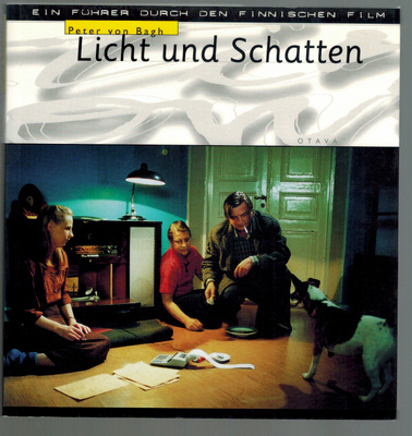 Peter von Bagh : Licht und Schatten