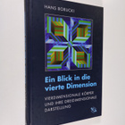 Hans Borucki : Ein Blick in die vierte Dimension : vierdi... - pikkukuva 1