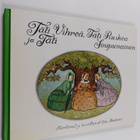 Elsa Beskow : Täti Vihreä, täti Ruskea ja täti Sinipunainen - pikkukuva 1