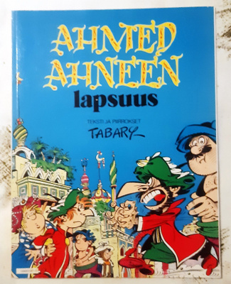 Ahmed Ahneen lapsuus - Ahmed Ahne 15 - 1987 - 50 sivua