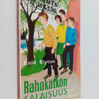 Enid Blyton : Rahakätkön salaisuus - pikkukuva 1