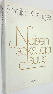 Sheila Kitzinger : Naisen seksuaalisuus