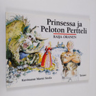 Raija Oranen : Prinsessa ja peloton Pertteli - pikkukuva 1