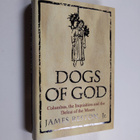 James Reston : Dogs of god : Columbus, the Inquisition an... - pikkukuva 1