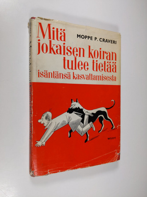 Eugenio Craveri : Mitä jokaisen koiran tulee tietää isänt...