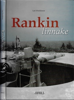 Lari Pietiläinen : Rankin linnake (UUSI)