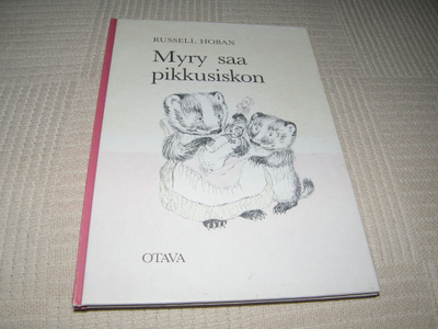 Russell Hoban Myry saa pikkusiskon