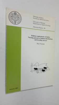 Petri Nummi : Habitat requirements of ducks : varying pat...