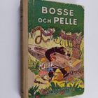 C. V. Dwiggins : Bosse och Pelle - Pojkberättelse - pikkukuva 1