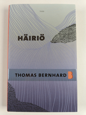 Thomas Bernhard : Häiriö