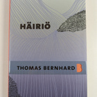 Thomas Bernhard : Häiriö - pikkukuva 1