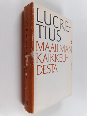 Titus Carus Lucretius : Maailmankaikkeudesta