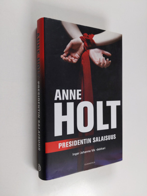 Anne Holt : Presidentin salaisuus
