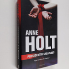 Anne Holt : Presidentin salaisuus - pikkukuva 1