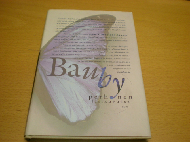 Jean-Dominique Bauby: Perhonen lasikuvussa