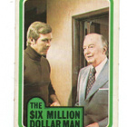 Purkkakuva THE SIX MILLION DOLLAR MAN Purukumikuva - pikkukuva 1