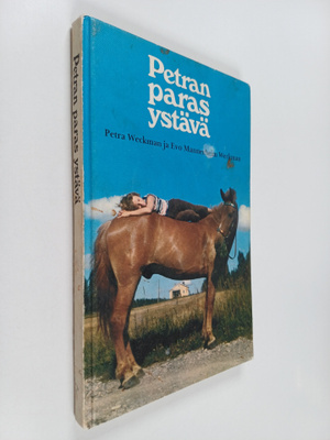 Petra Weckman : Petran paras ystävä