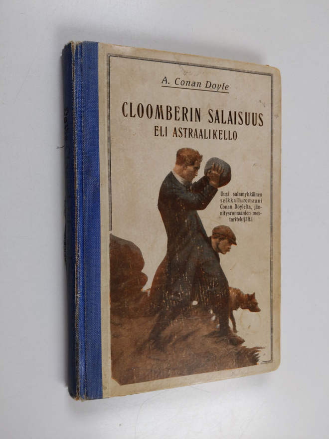 Arthur Conan Doyle : Cloomberin salaisuus eli astraalikello