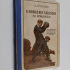 Arthur Conan Doyle : Cloomberin salaisuus eli astraalikello - pikkukuva 1