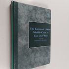 Markku Kivinen : The Kalamari Union : middle class in Eas... - pikkukuva 1