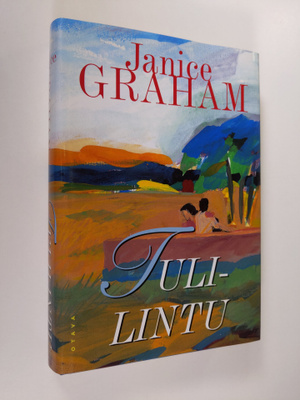 Janice Graham : Tulilintu