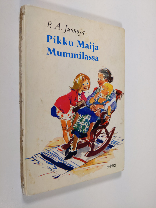 P.A. Juonoja : Pikku Maija mummilassa