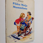 P.A. Juonoja : Pikku Maija mummilassa - pikkukuva 1