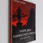 Lauri Jäntti : Viipurin viimeinen päivä kesällä 1944 - pikkukuva 1