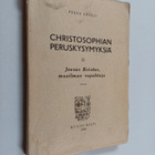 Pekka Ervast : Christosophian peruskysymyksiä 2, Jeesus K... - pikkukuva 1