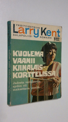 Larry Kent : Kuolema vaanii kiinalaiskorttelissa