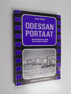 Kaarle Stewen : Odessan portaat : neuvostoelokuvan ääniä ...