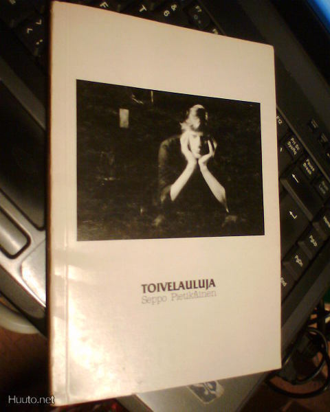 Seppo Pietikäinen TOIVELAULUJA ( 1 p. 1981 ) Sis.pk:t