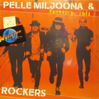 PELLE MILJOONA & ROCKERS - TANSSIVA TULI - FIN 2020 M-/M- LP - pikkukuva 1