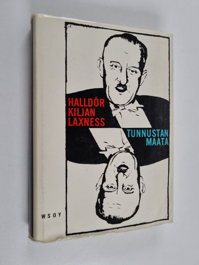 Halldor Kiljan Laxness : Tunnustan maata