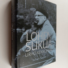 Juhani Suomi : Lohen sukua : Urho Kekkonen : poliitikko j... - pikkukuva 1