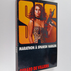 Gerard De Villiers : Marathon a Spanish Harlem - pikkukuva 1