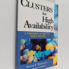 Peter Weygant : Clusters for High Availability - A Primer... - pikkukuva 1