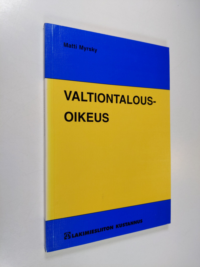 Matti Myrsky : Valtiontalousoikeus (tekijän omiste)