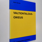 Matti Myrsky : Valtiontalousoikeus (tekijän omiste) - pikkukuva 1