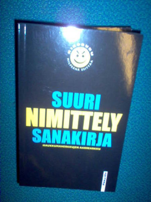 Jari Tammi (toim.) SUURI NIMITTELYSANAKIRJA