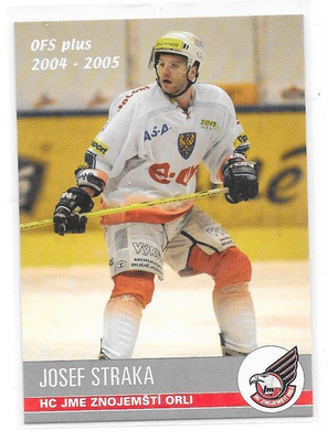 2004-05 OFS #408 Josef Straka Znojemsti Orli ex Lukko