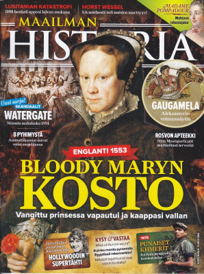 Maailman Historia 5/2015 Bloody Maryn kosto, Englanti 1553