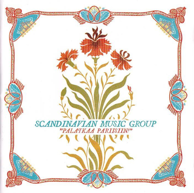 Scandinavian Music Group - "Palatkaa Pariisiin!" (CD)