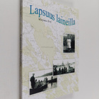 Marjatta Tavi : Lapsuus laineilla - pikkukuva 1