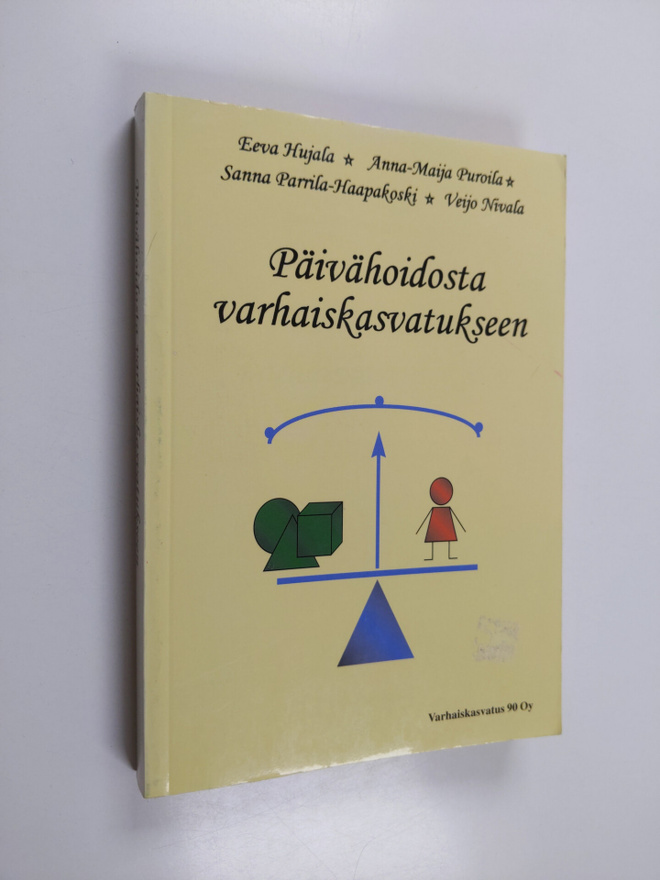 Päivähoidosta varhaiskasvatukseen